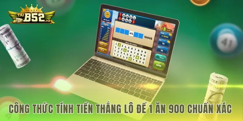 Công thức tính tiền thắng cho cược đề và các loại lô xiên